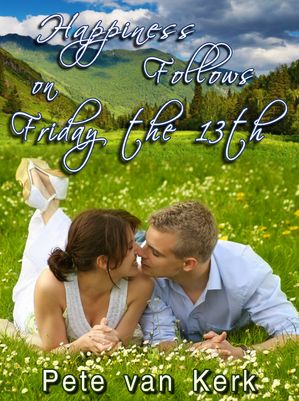 ŷKoboŻҽҥȥ㤨Happiness follows on Friday the 13thŻҽҡ[ Peter van Wermeskerken ]פβǤʤ171ߤˤʤޤ