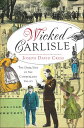 Wicked Carlisle The Dark Side of the Cumberland Valley【電子書籍】[ Joseph David Cress...
