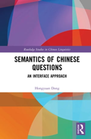 Semantics of Chinese Questions