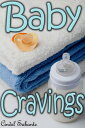 ŷKoboŻҽҥȥ㤨Baby Cravings Explicit Content WarningŻҽҡ[ Cindel Sabante ]פβǤʤ399ߤˤʤޤ