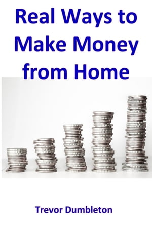 Real Ways to Make Money from Home