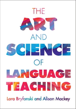 The Art and Science of Language Teaching