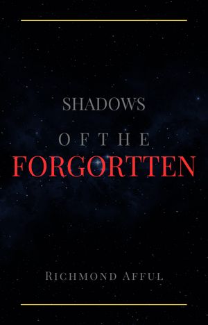 Shadows Of The Forgortten【電子書籍】[ Ric