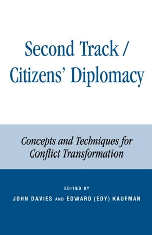 Second Track Citizens' Diplomacy