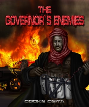 The Governor`s Enemies