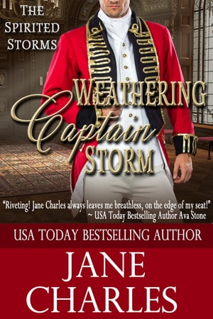 Weathering Captain Storm【電子書籍】 Jane Charles