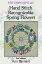 Stitching Idyllic: Spring Flowers (SECOND EDITION)