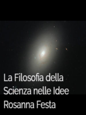 La Filosofia della Scienza nelle Idee