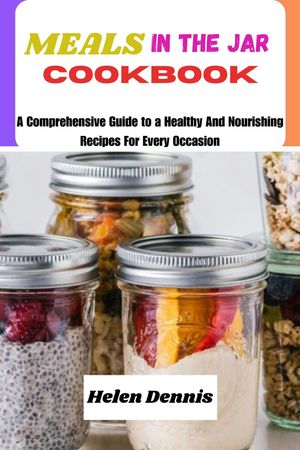 MEALS IN A JAR COOKBOOK