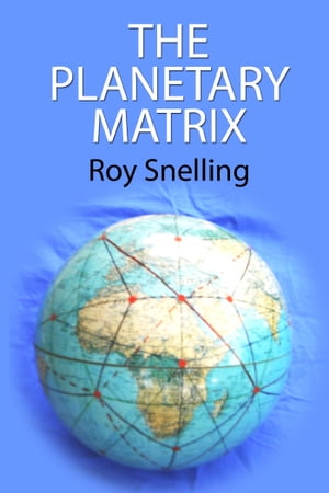 The Planetary Matrix