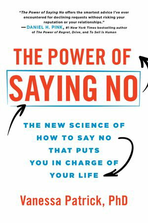 The Power of Saying No