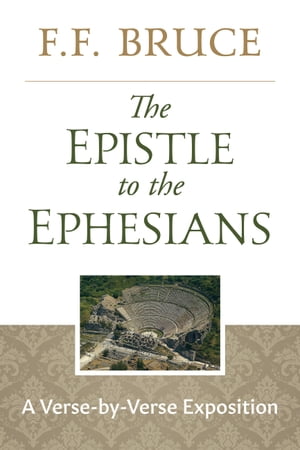 The Epistle to the Ephesians