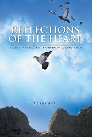 Reflections of the Heart