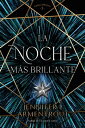 La noche m?s brillante【電子書籍】[ JENNIF