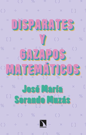 Disparates y gazapos matemáticos