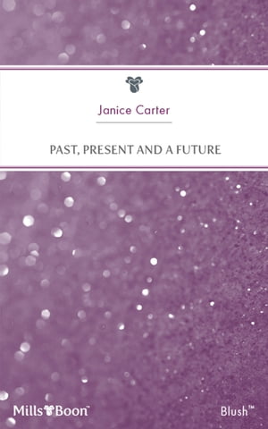 Past, Present And A FutureŻҽҡ[ Janice Carter ]