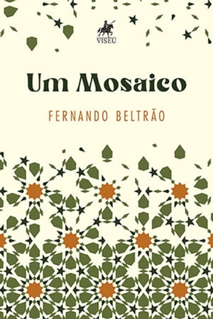 Um mosaico【電子書籍】[ Fernando Beltra?o ]