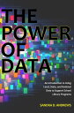 The Power of Data An Introduction to Using Local, State, and National Data to Support School Library Programs