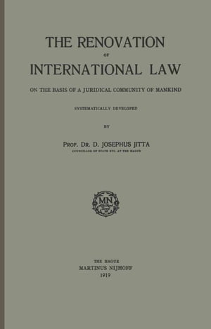 The Renovation of International Law