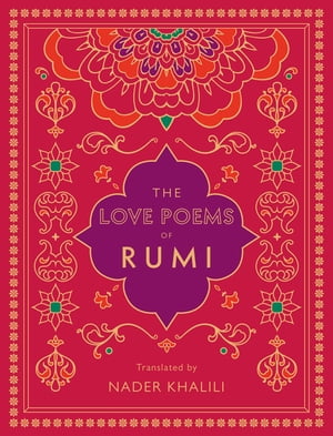 The Love Poems of Rumi