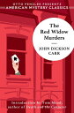 The Red Widow Murders: A Sir Henry Merrivale Mystery (An American Mystery Classic)【電子書籍】 John Dickson Carr