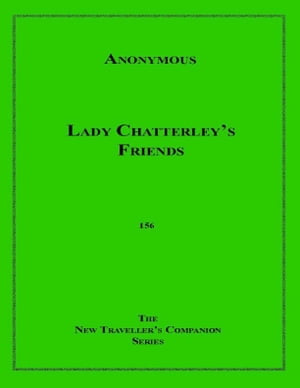 Lady Chatterley's Friends