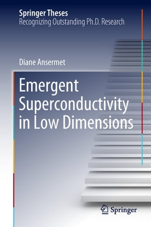 Emergent Superconductivity in Low Dimensions