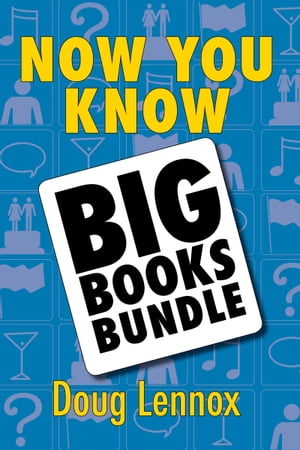 Now You Know ー The Big Books Bundle