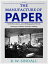 The Manufacture of Paper