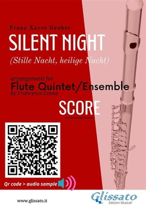 Flute Quintet score of "Silent Night" for Flute Quintet/Ensemble