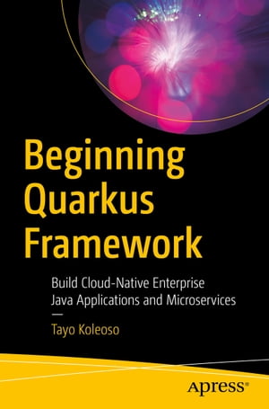 Beginning Quarkus Framework