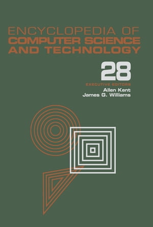 楽天楽天Kobo電子書籍ストアEncyclopedia of Computer Science and Technology Volume 28 - Supplement 13: AerosPate Applications of Artificial Intelligence to Tree Structures【電子書籍】