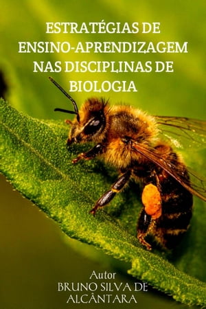 ŷKoboŻҽҥȥ㤨ESTRAT?GIAS DE ENSINO-APRENDIZAGEM NAS DISCIPLINAS DE BIOLOGIAŻҽҡ[ BRUNO SILVA DE ALC?NTARA ]פβǤʤ30ߤˤʤޤ