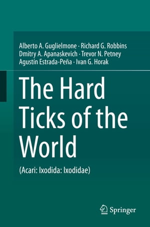 The Hard Ticks of the World