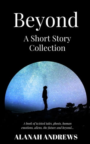 Beyond: A Short Story Collection【電子書籍