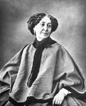 George Sand, some Aspects of Her Life and Writings, in English translation