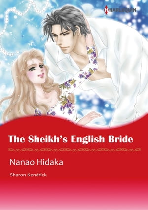 THE SHEIKH'S ENGLISH BRIDE (Harlequin Comics)