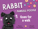 ŷKoboŻҽҥȥ㤨Rabbit the Pawless Poodle Goes for a WalkŻҽҡ[ Whitney Michielssen ]פβǤʤ934ߤˤʤޤ