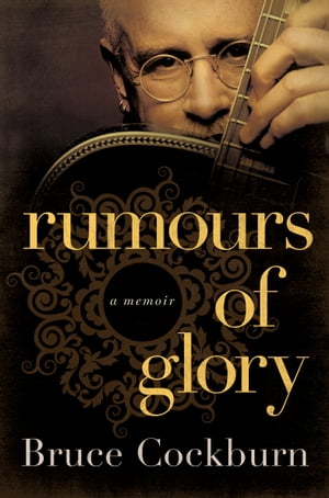 Rumours of Glory