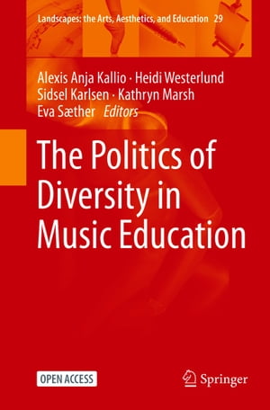 The Politics of Diversity in Music Education