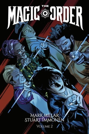 The Magic Order - Volume 2Żҽҡ[ Mark Millar ]