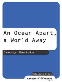 An Ocean Apart, a World Away