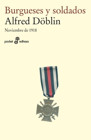 Burgueses y soldados Noviembre de 1918