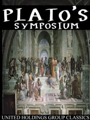 Symposium【電子書籍】[ Plato ]