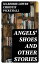 Angels' Shoes and other storiesŻҽҡ[ Marjorie Lowry Christie Pickthall ]