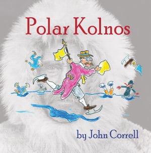 Polar KolnosŻҽҡ[ John Correll ]
