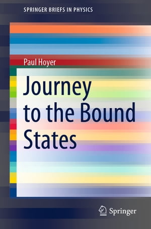 Journey to the Bound States