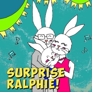 Surprise Ralphie!