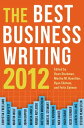 The Best Business Writing 2012