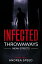 Infected: Throwaways Infected: Mean Streets, #2Żҽҡ[ Andrea Speed ]
